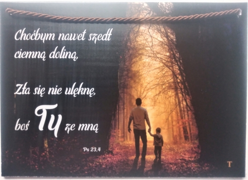 Tabliczka z wersetem do zawieszenia - Choćbym nawet szedł ciemną doliną
