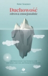 Duchowość zdrowa emocjonalnie - Peter Scazzero