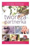Twórcza partnerka - Linda Dillow