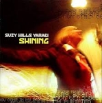 Shining. Płyta CD - Suzy Wills Yaraei