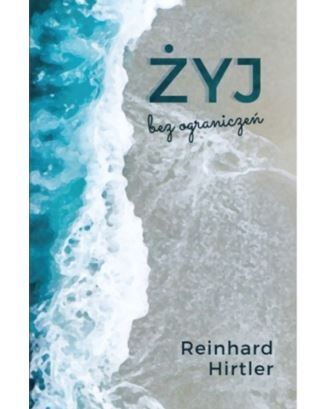 Żyj bez ograniczeń Reinhard.jpg