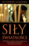 Siły światłości - Br. Andrew, Al Janssen