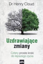 Uzdrawiające zmiany - Henry Cloud
