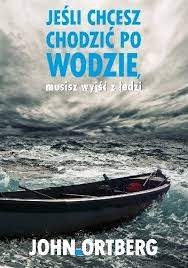 Jeśli chcesz chodzić po wodzie.jpg