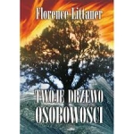 Twoje drzewo osobowości - Florence Littauer