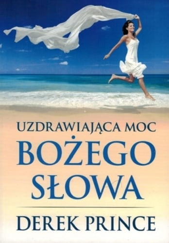 Uzdrawiająca moc Bożego Słowa.jpg