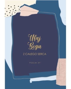 Kartka składana - Ufaj Bogu z całego serca