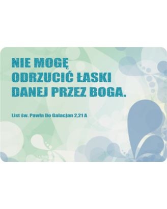Magnes na lodówkę. Nie mogę odrzucić łaski.jpg
