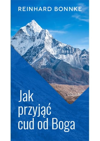Jak przyjąć cud od Boga.jpg