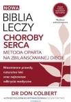 Biblia leczy. Choroby serca - Don Colbert