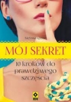 Mój sekret. 10 kroków do prawdziwego szczęścia - Melissa Leone