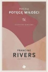 Poczuj potęgę miłości. Studium biblijne - Francine Rivers, Angela Hunt  