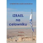 Izrael na celowniku. W perspektywnie czasów ostatecznych - Tim LaHaye, Ed Hindson