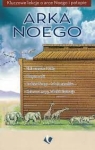 Arka Noego. Kluczowe lekcje o Arce Noego i potopie (broszura) - praca zbiorowa