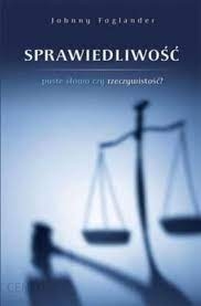 Sprawiedliwość. Puste słowa czy rzeczywistość.jpg