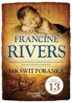 Znamię lwa. Tom 3. Jak świt poranka - Francine Rivers