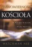 Prawowierność Kościoła. Co Duch mówi do Kościoła w księdze Objawienia - Watchman Nee  