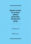 Społeczność na temat pilnej potrzeby witalności grup. Tom 1 - Witness Lee