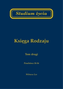 Studium życia. Księga Rodzaju. Tom 2 - Witness Lee