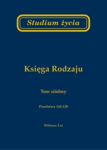 Studium życia. Księga Rodzaju. Tom 7 - Witness Lee