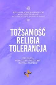 Tożsamość, religia, tolerancja.jpg