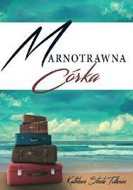 Marnotrawna córka.jpg