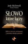 Słowo, które łączy -  Josh McDowell, Thomas Williams