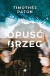 Opuść brzeg - Timothée Paton