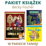 Becky Fischer. Pakiet trzech książek dla dzieci