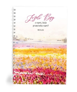 Mój dziennik. Jeżeli Bóg z nami, któż przeciwko nam (łąka)