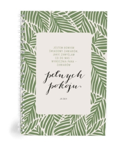 Mój dziennik. Jestem bowiem świadomy zamiarów (liście)